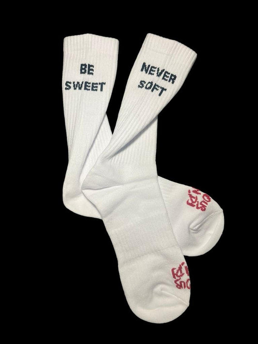 Socks Be sweet never soft